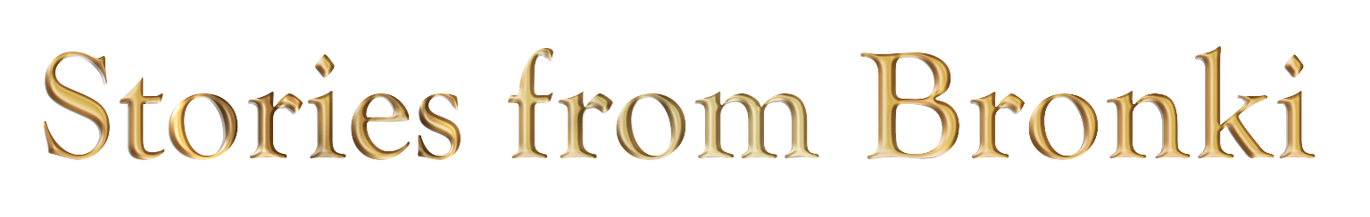 Stories from Bronki